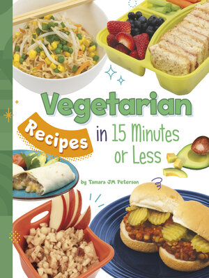 cover image of Vegetarian Recipes in 15 Minutes or Less
